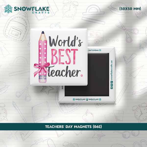 50x50mm Teachers' Day Magnet 06E